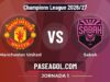 Manchester United vs Sabah en vivo Champions League 2026/27, donde ver Manchester United vs Sabah - Jornada 1 - Champions League 2026/27