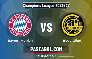 Bayern Munich vs Bodo Glimt en vivo Champions League 2026/27, donde ver Bayern Munich vs Bodo Glimt - Jornada 1 - Champions League 2026/27