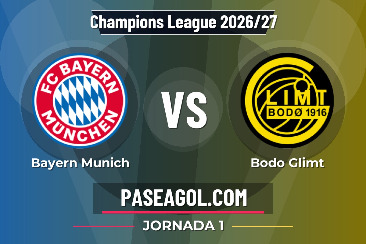 Bayern Munich vs Bodo Glimt Bayern Munich vs Bodo Glimt - Jornada 1 - Champions League 2026/27