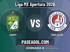 León vs San Luis en vivo Liga MX Apertura 2026, dónde ver León vs San Luis - Jornada 8 - Liga MX Apertura 2026
