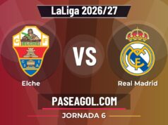 Elche vs Real Madrid en vivo LaLiga 2026/27, dónde ver Elche vs Real Madrid - Jornada 6 - LaLiga 2026/27