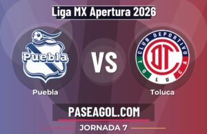 Puebla vs Toluca en vivo Liga MX Apertura 2026, dónde ver Puebla vs Toluca - Jornada 7 - Liga MX Apertura 2026