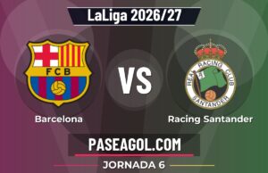 Barcelona vs Racing Santander en vivo LaLiga 2026/27, dónde ver Barcelona vs Racing Santander - Jornada 6 - LaLiga 2026/27