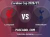 Liverpool vs Tottenham en vivo Carabao Cup 2026/27, dónde ver Liverpool vs Tottenham - Tercera Ronda - Carabao Cup 2026/27