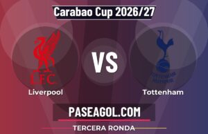 Liverpool vs Tottenham en vivo Carabao Cup 2026/27, dónde ver Liverpool vs Tottenham - Tercera Ronda - Carabao Cup 2026/27
