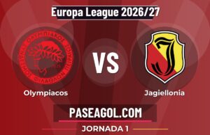 Olympiacos vs Jagiellonia en vivo Europa League 2026/27, dónde ver Olympiacos vs Jagiellonia - Jornada 1 - Europa League 2026/27