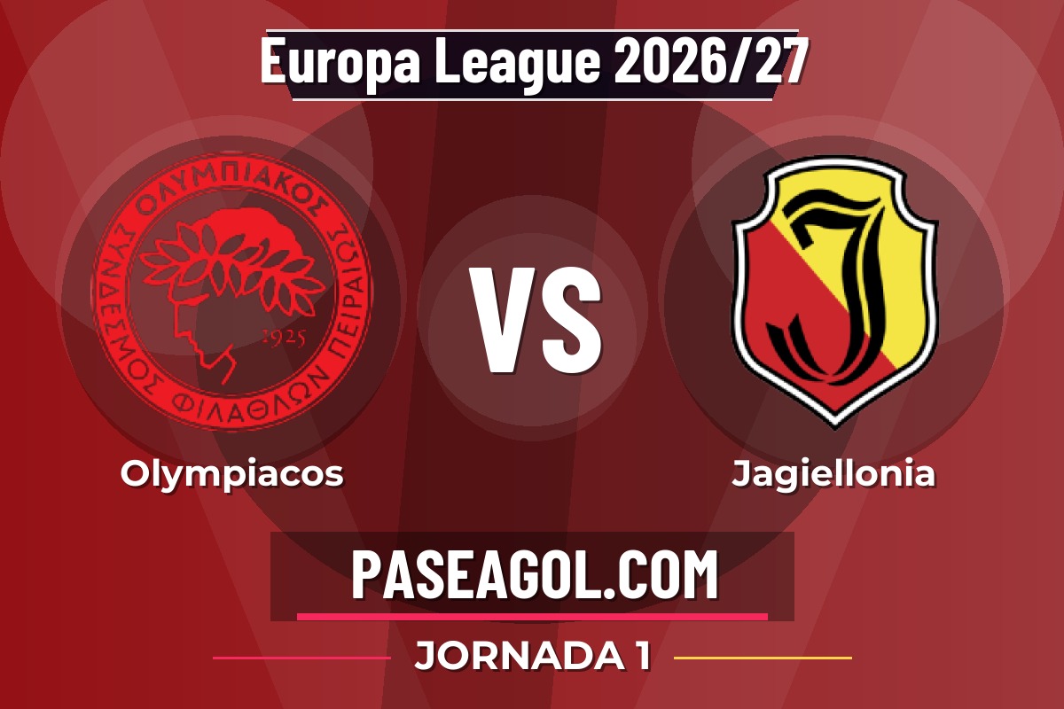 Olympiacos vs Jagiellonia Olympiacos vs Jagiellonia - Jornada 1 - Europa League 2026/27