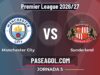 Manchester City vs Sunderland en vivo Premier League 2026/27, dónde ver Manchester City vs Sunderland - Jornada 5 - Premier League 2026/27