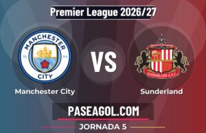 Manchester City vs Sunderland en vivo Premier League 2026/27, dónde ver Manchester City vs Sunderland - Jornada 5 - Premier League 2026/27